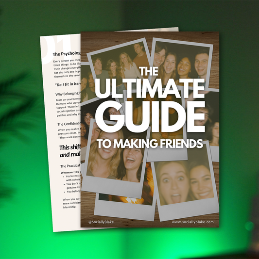 The Ultimate Guide To Making Friends